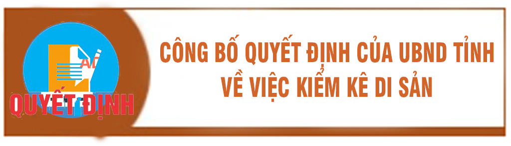 QĐ của UBND tỉnh về kiểm kê di sản
